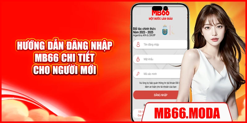 Hướng dẫn đăng nhập MB66 chi tiết cho người mới