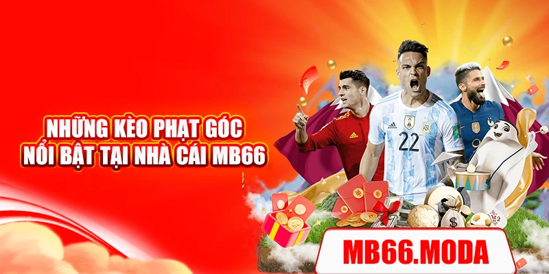 Những kèo phạt góc nổi bật tại nhà cái MB66